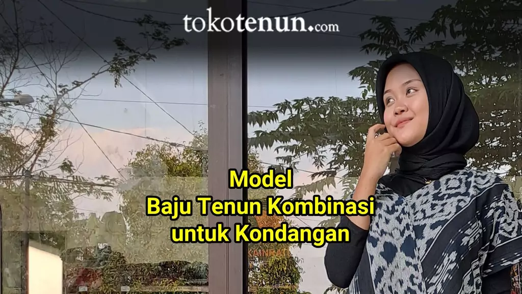 model baju tenun kombinasi untuk kondangan
