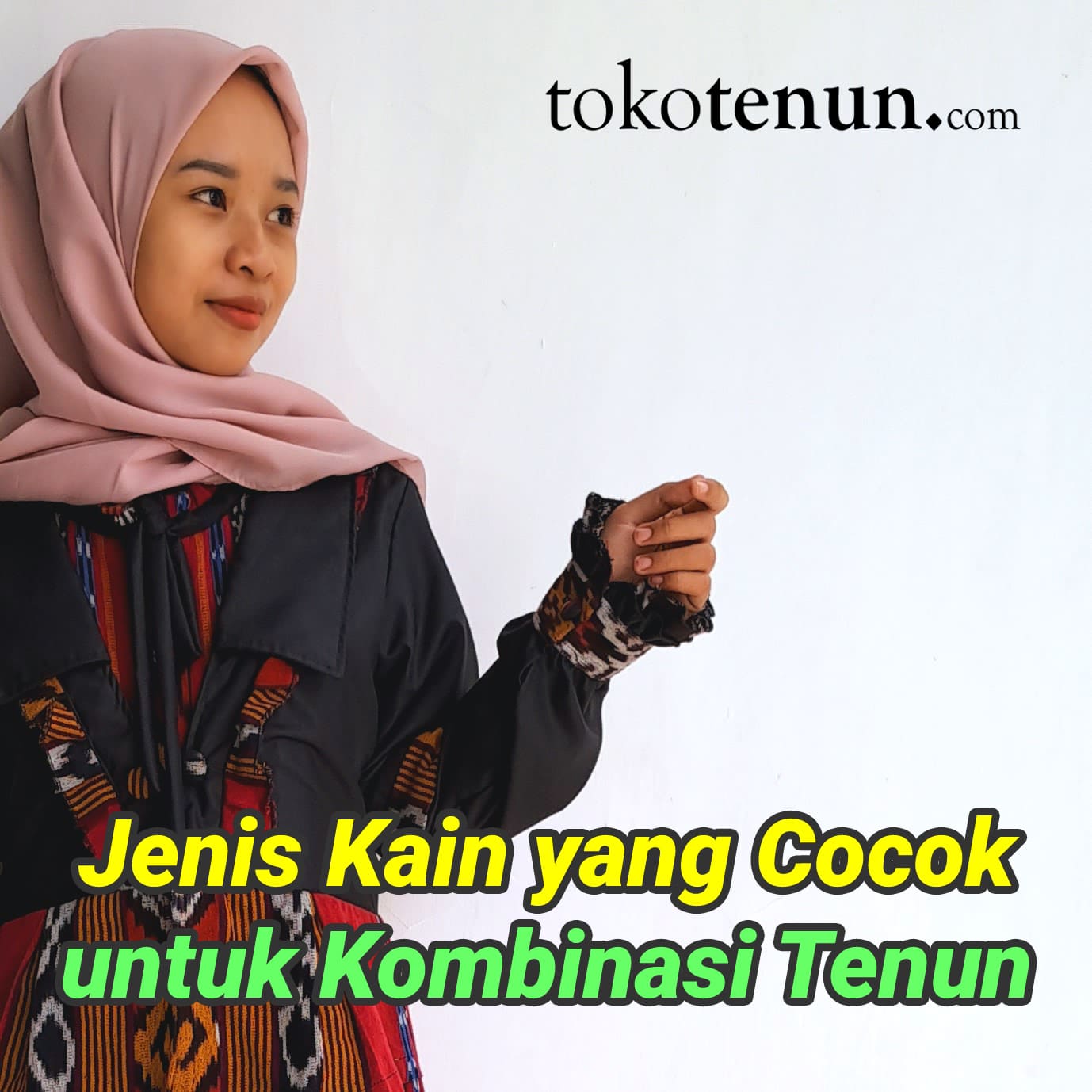 jenis kain yang cocok untuk kombinasi tenun