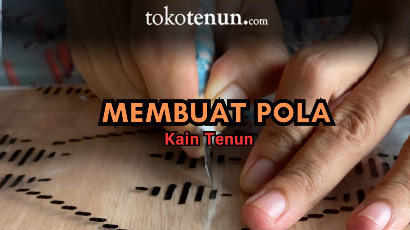 membuat pola motif kain tenun