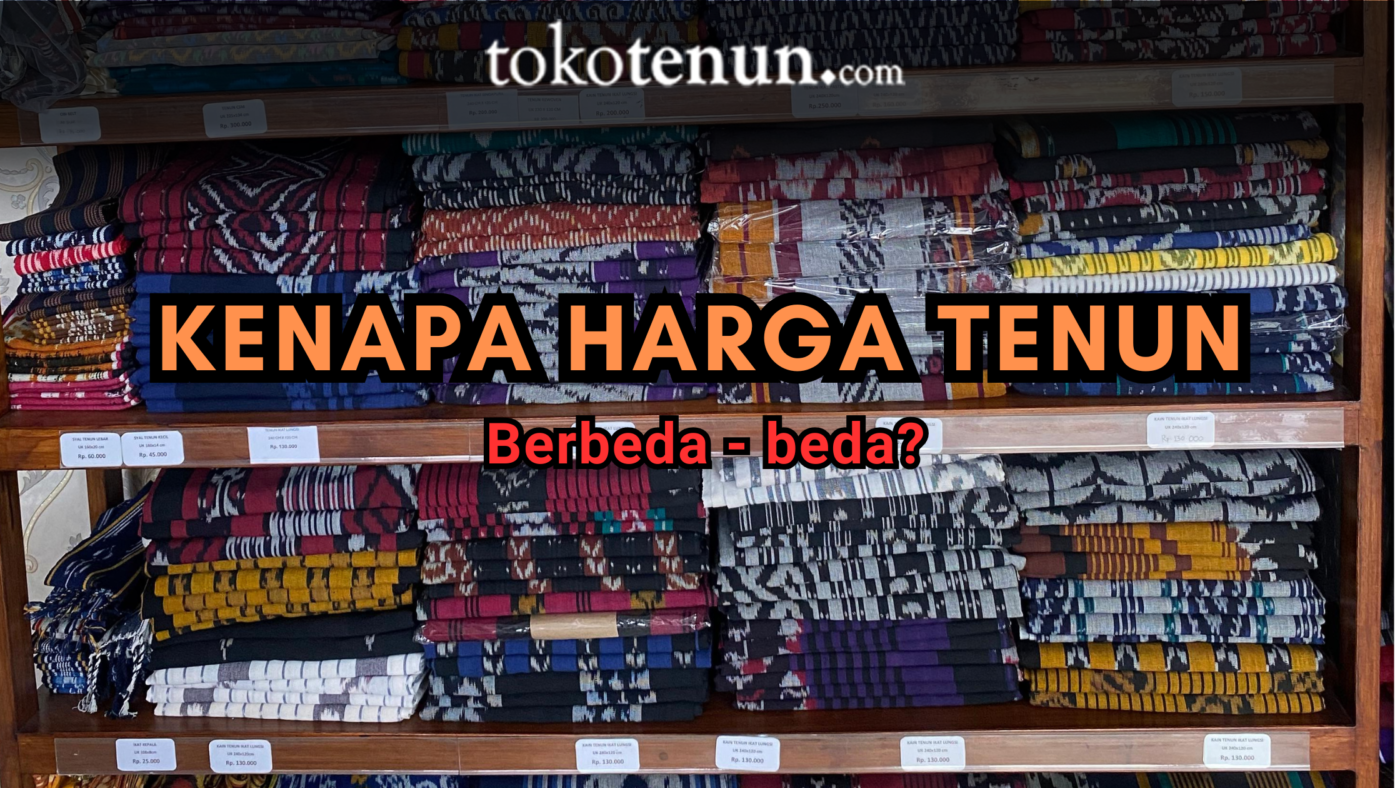 harga kain tenun