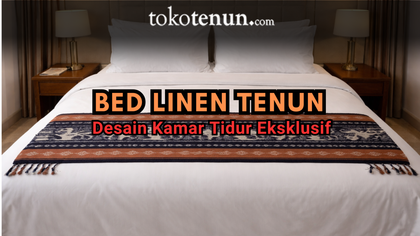BED LINEN TENUN