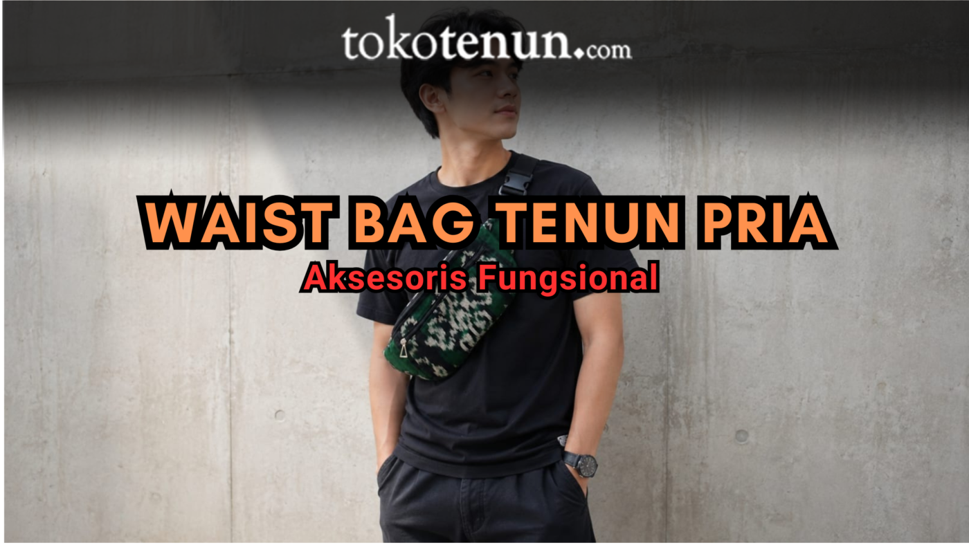 waist bag tenun pria