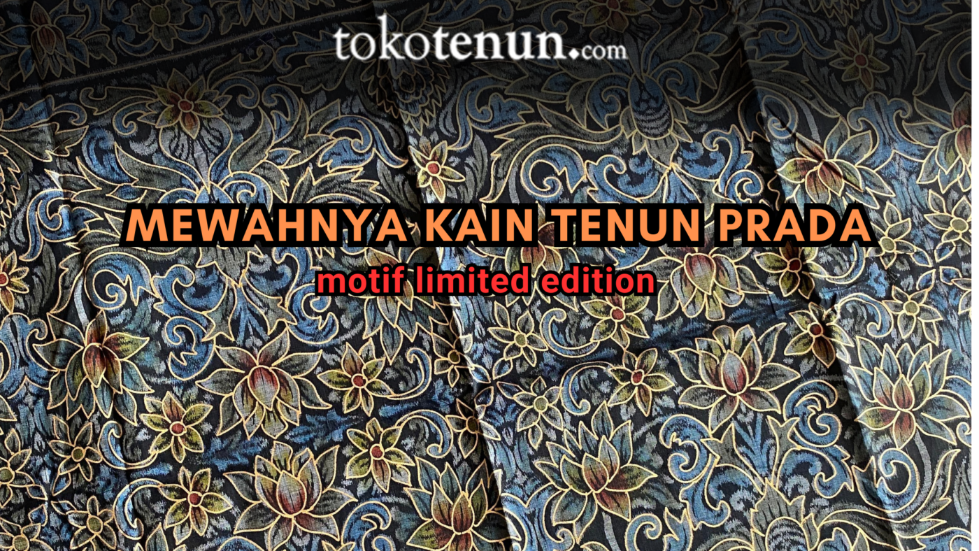kain tenun prada